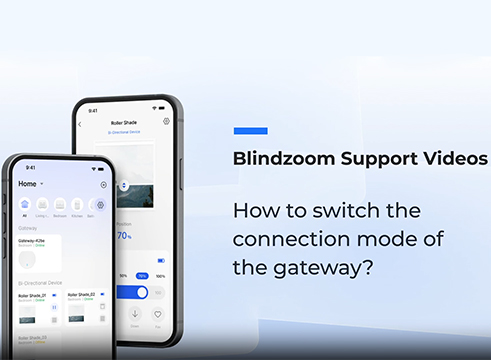 How to switch the connection mode in Blindzoom App