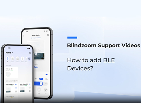 How to add BLE device into Blindzoom App